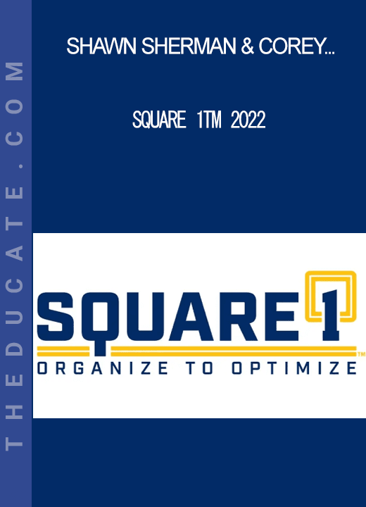 Shawn Sherman & Corey Murtha - Square 1TM 2022