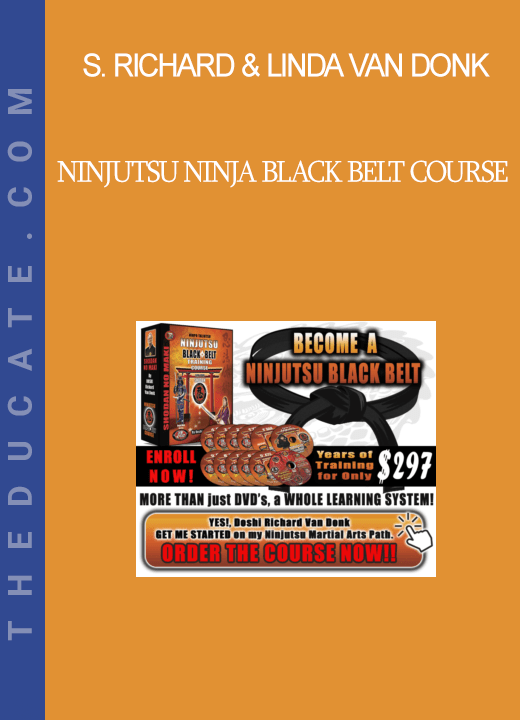 Shihan Richard & Linda Van Donk - Ninjutsu Ninja Black Belt Course