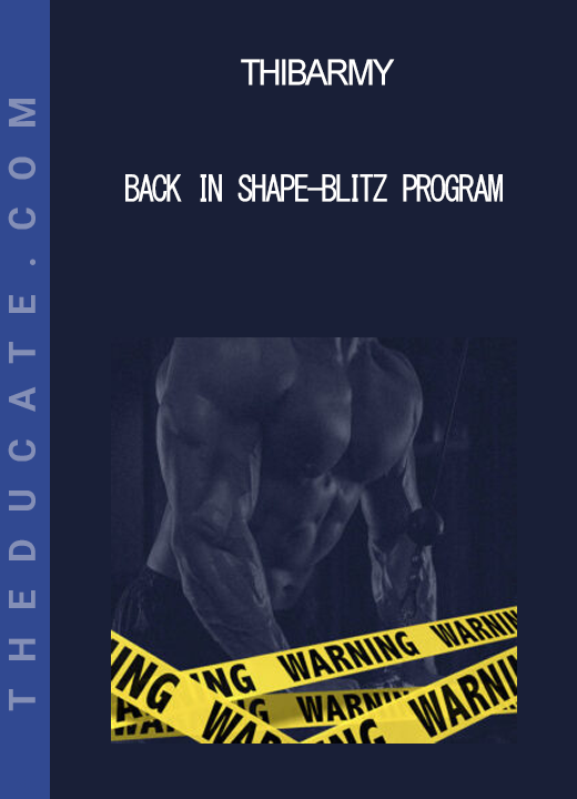 Thibarmy - Back In Shape-Blitz Program