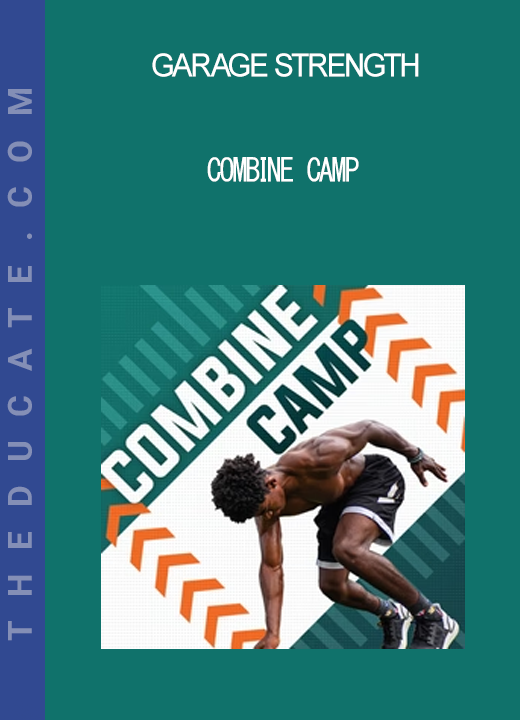 Garage Strength - Combine Camp