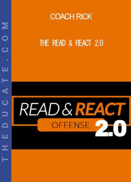 Coach Rick - The Read & React 2.0