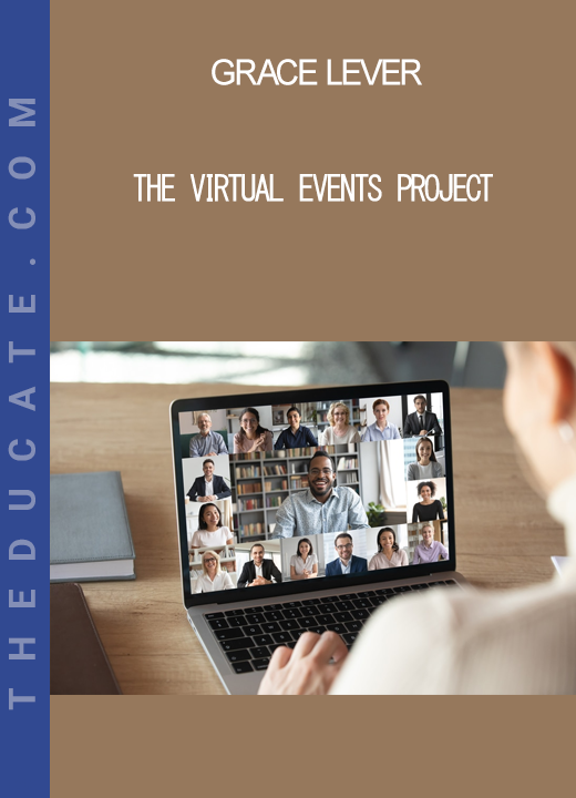 Grace Lever - The Virtual Events Project