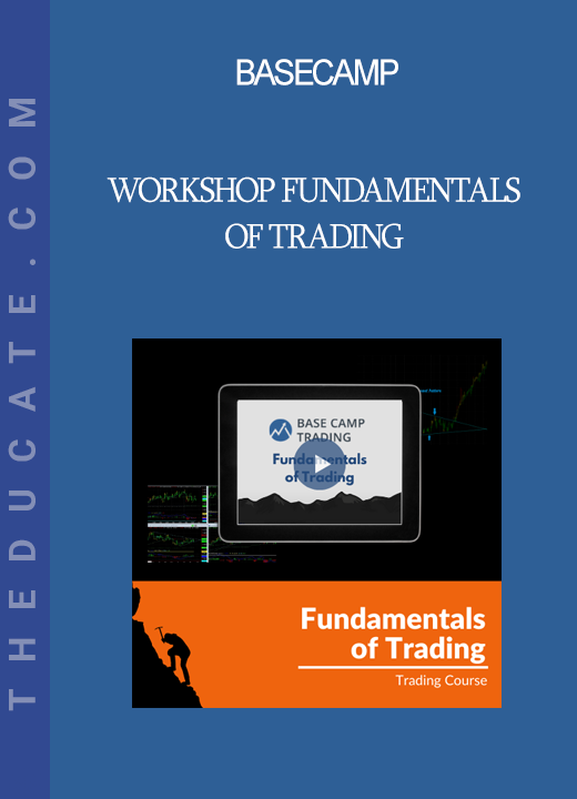 Basecamp - Workshop Fundamentals of Trading