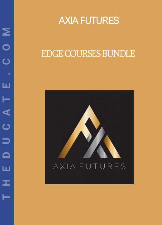 Axia Futures - Edge Courses Bundle