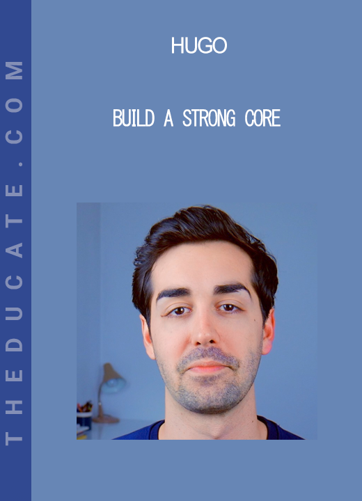 Hugo - Build a Strong Core