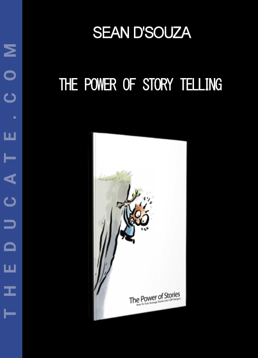 Sean D'Souza - The Power of Story Telling