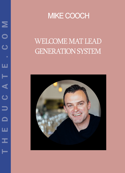 Mike Cooch - Welcome Mat Lead Generation System