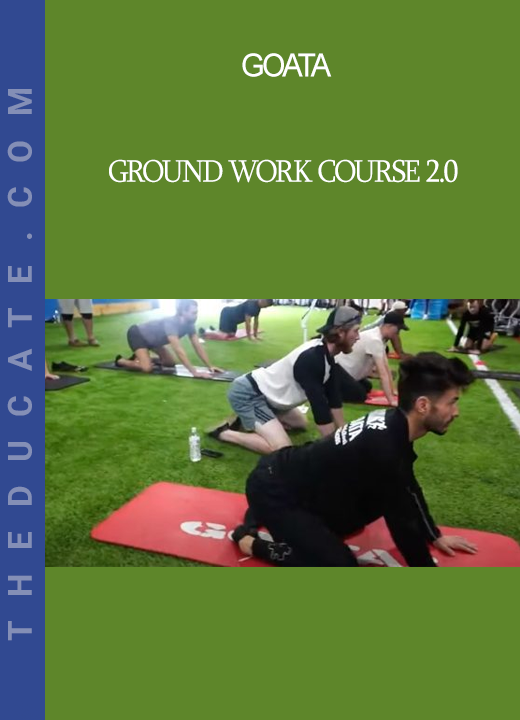 GOATA - Ground Work Course 2.0