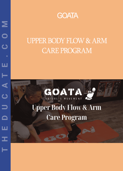 GOATA - Upper Body Flow & Arm Care Program