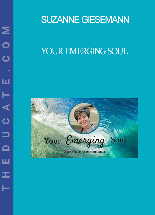 Suzanne Giesemann - Your Emerging Soul