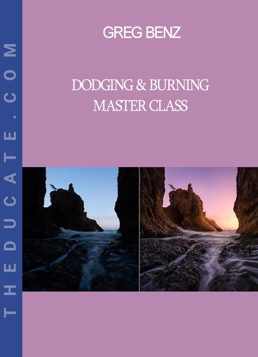 Greg Benz - Dodging & Burning Master Class