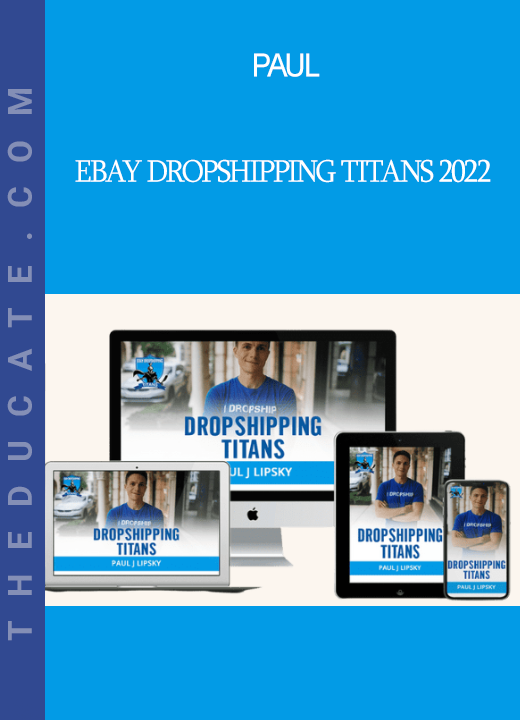 Paul - eBay Dropshipping Titans 2022