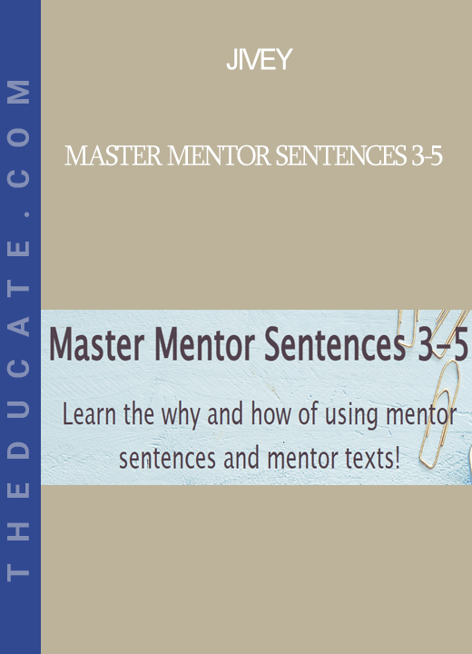 Jivey - Master Mentor Sentences 3-5