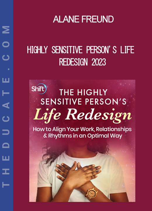 Alane Freund - Highly Sensitive Person’s Life Redesign 2023