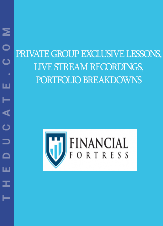 Private Group Exclusive Lessons, Live Stream Recordings, Portfolio Breakdowns