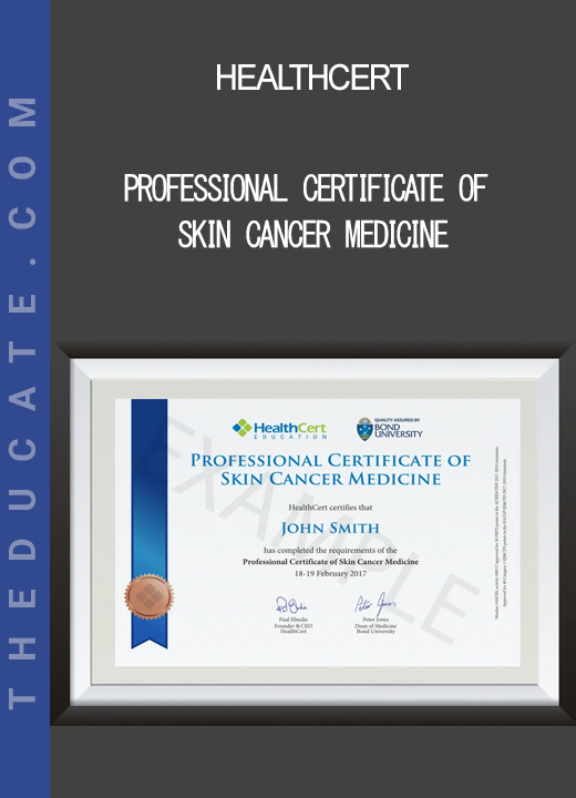 HealthCert - Professional Certificate of Skin Cancer Medicine