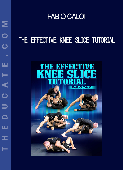 Fabio Caloi - The Effective Knee Slice Tutorial