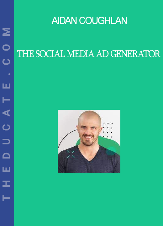 Aidan Coughlan - The Social Media Ad Generator