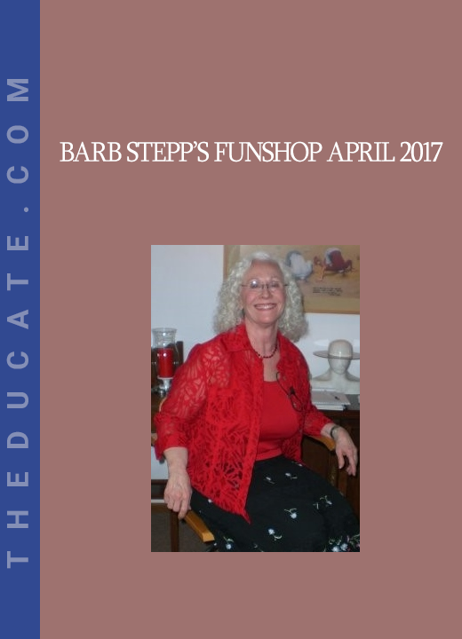 Barb Stepp’s Funshop April 2017