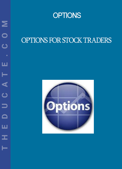 Options - Options for Stock Traders