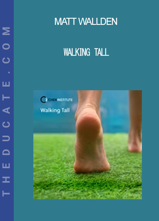 Matt Wallden - Walking Tall