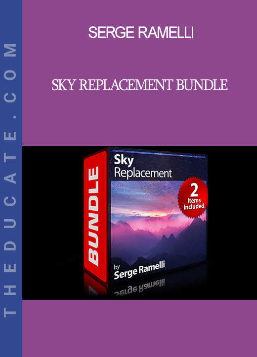 Serge Ramelli - Sky Replacement Bundle