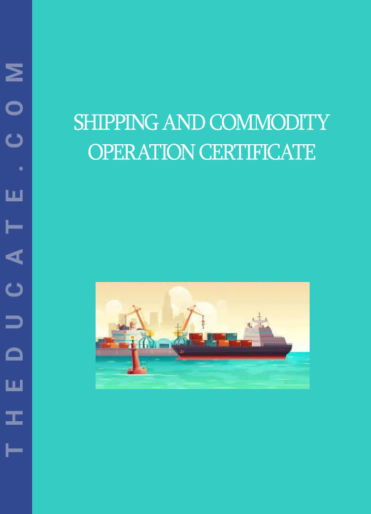 Shipping and Commodity Operation Certificate