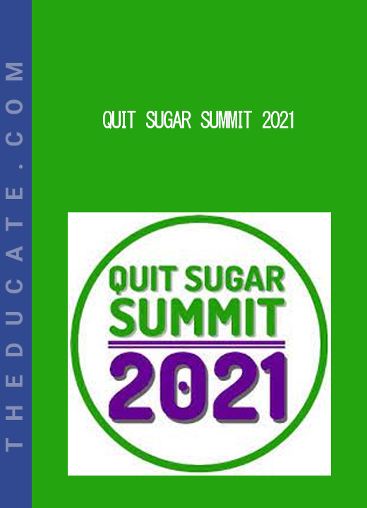 Quit Sugar Summit 2021