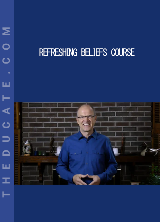 Refreshing Beliefs Course