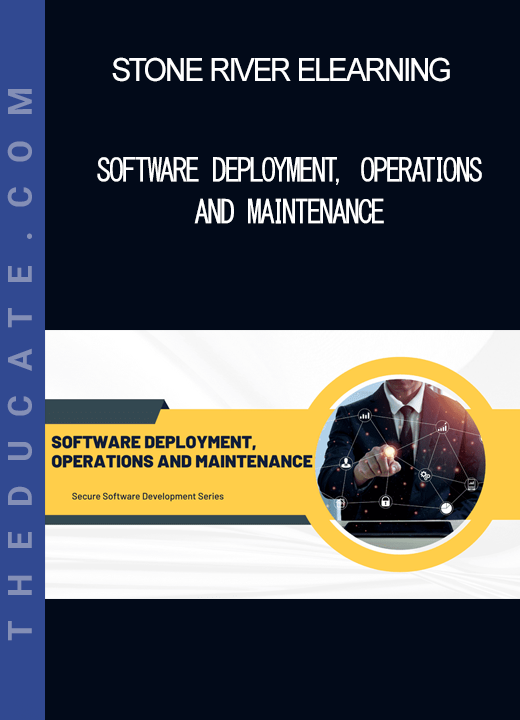 Stone River Elearning - Software Deployment Operations and Maintenance