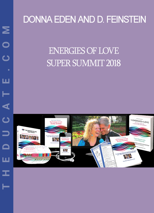 Donna Eden and David Feinstein - Energies of Love Super Summit 2018