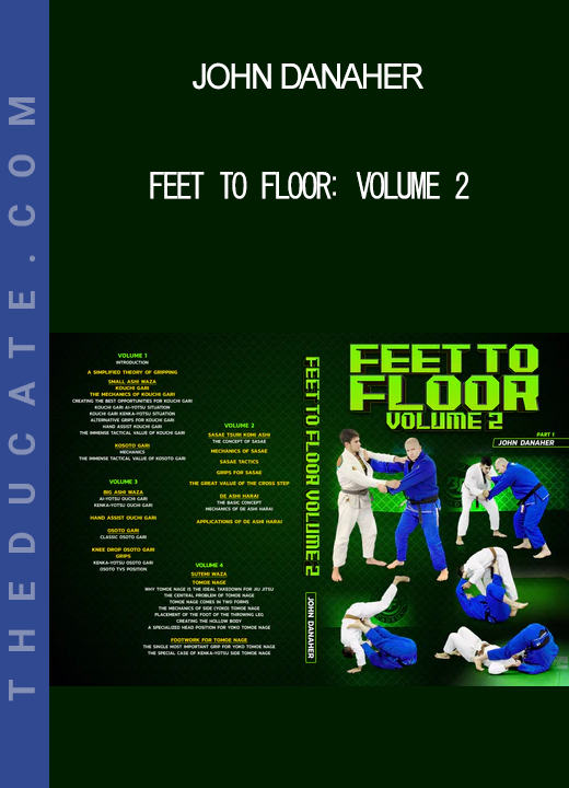 John Danaher - Feet To Floor: Volume 2