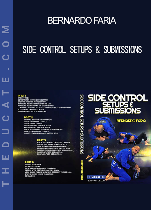 Bernardo Faria - Side Control Setups & Submissions