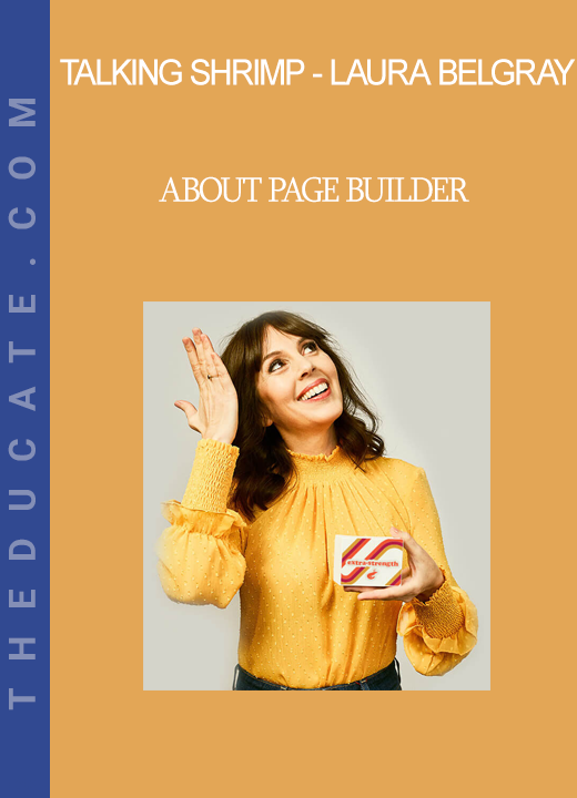 Talking Shrimp - Laura Belgray - About Page Builder