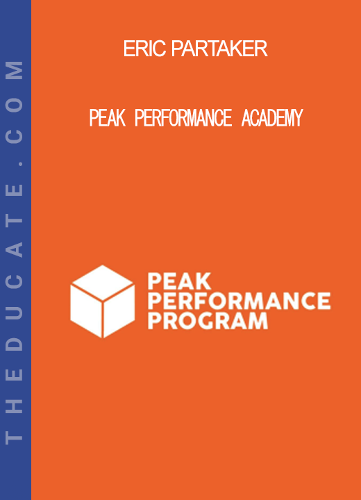 Eric Partaker - Peak Performance Academy