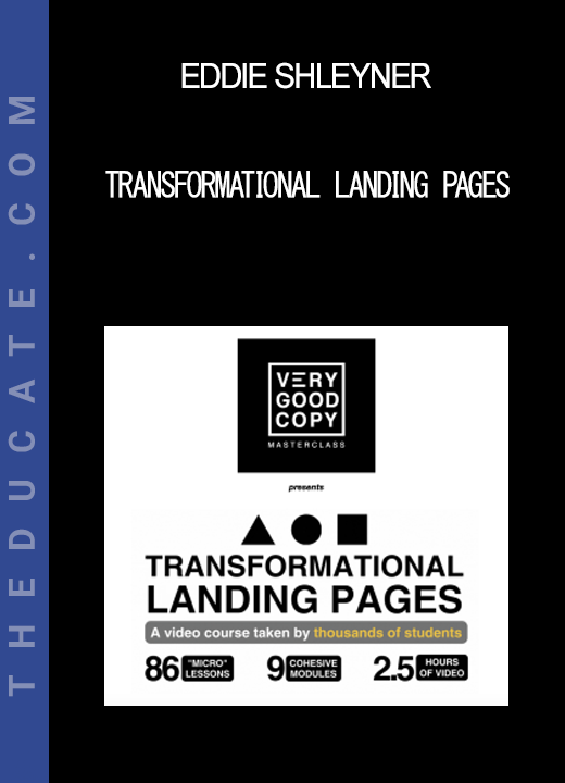 Eddie Shleyner - Transformational Landing Pages