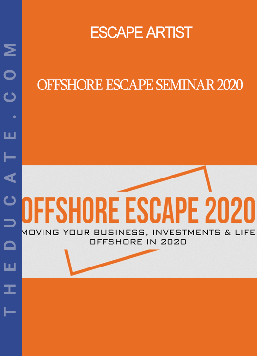 Escape Artist - Offshore Escape Seminar 2020