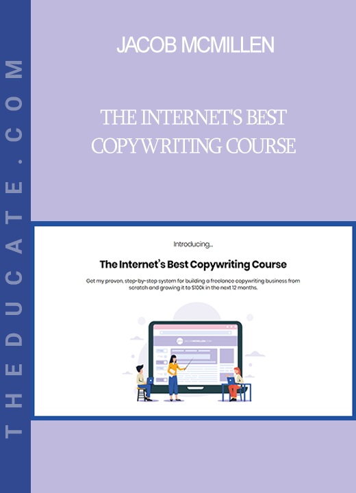 Jacob McMillen - The Internet's Best Copywriting Course