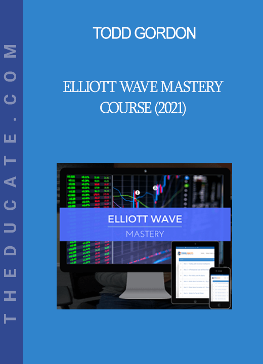 Todd Gordon - Elliott Wave Mastery Course (2021)