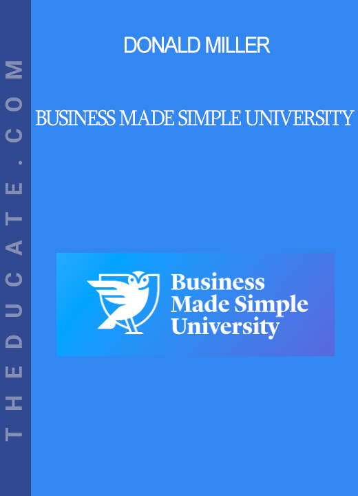 Donald Miller - Business Made Simple University