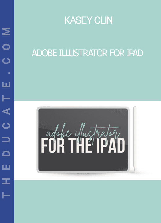 Kasey Clin - Adobe Illustrator for iPad