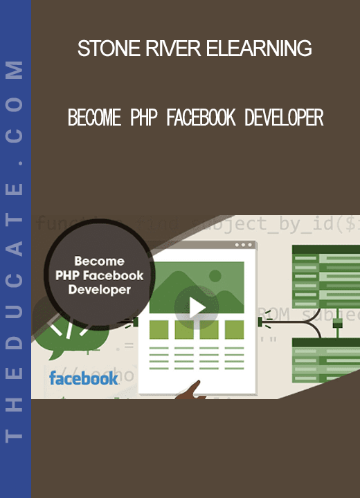 Stone River Elearning - Become PHP Facebook Developer