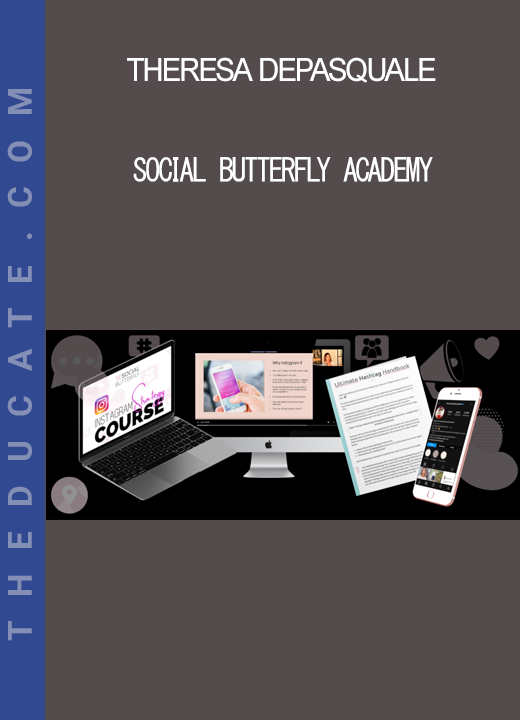 Theresa Depasquale - Social Butterfly Academy