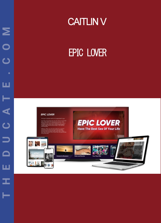 Caitlin V - Epic Lover