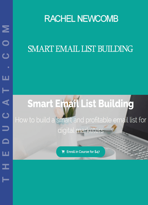 Rachel Newcomb - Smart Email List Building