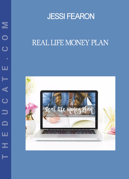 Jessi Fearon - Real Life Money Plan