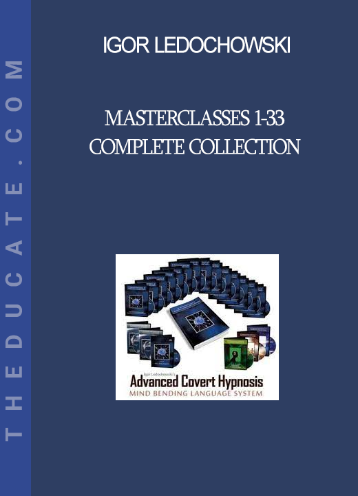 Igor Ledochowski - Masterclasses 1-33 Complete Collection