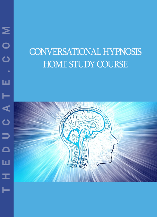 Conversational Hypnosis Home Study Course