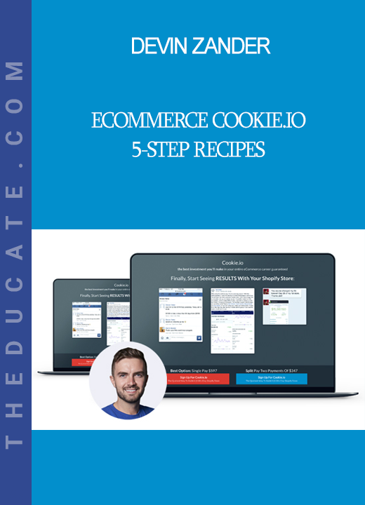 Devin Zander - eCommerce Cookie.io 5-Step Recipes