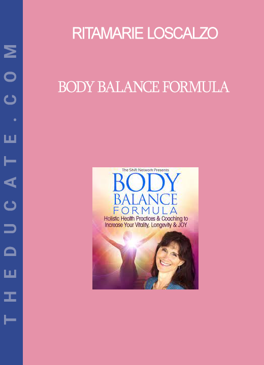 Ritamarie Loscalzo - Body Balance Formula